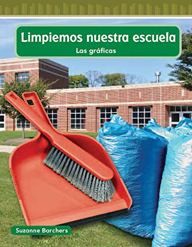 Limpiemos Nuestra Escuela -cleaning Our School- -spanish Ver
