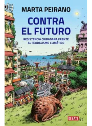 Contra El Futuro