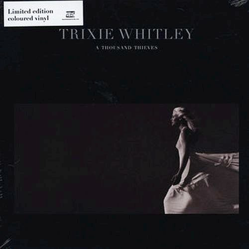 Trixie Whitley - A Thousand Thieves Limited Edition!