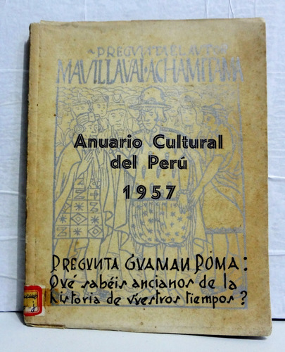 Anuario Cultural Del Perú 1957 Colegio Militar Leoncio Prado
