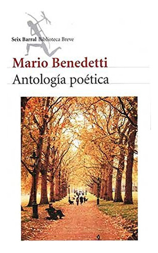 Libro Antología Poética Mario Benedetti De Mario Benedetti S