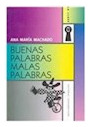 Libro Buenas Palabras Malas Palabras Coleccion La Llave De V