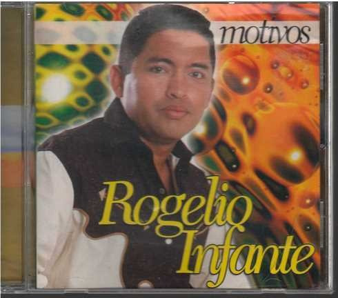 Cd - Rogelio Infante / Motivos - Original Y Sellado