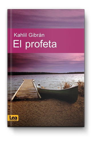 El Profeta - Khalil Gibrán