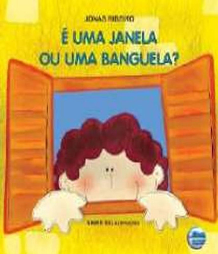 Livro E Uma Janela Ou Uma Banguela