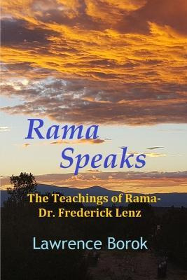 Libro Rama Speaks : The Teachings Of Rama-dr. Frederick L...