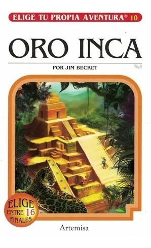 Elige Tu Propia Aventura Nº 10 Oro Inca 