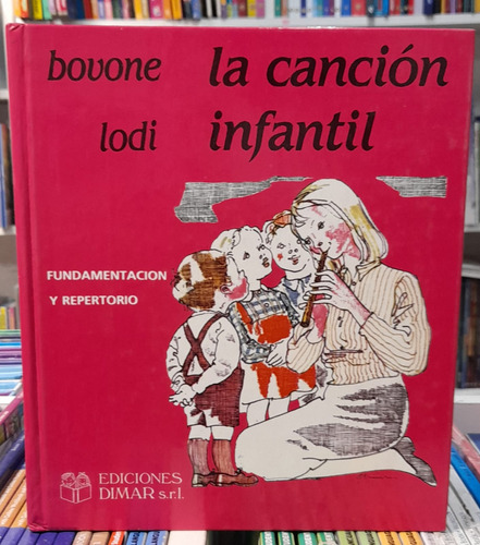 La Cancion Infantil Lodi Bovone 