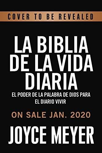 La Biblia De La Vida Diaria: El Poder De La Palabra De Diose