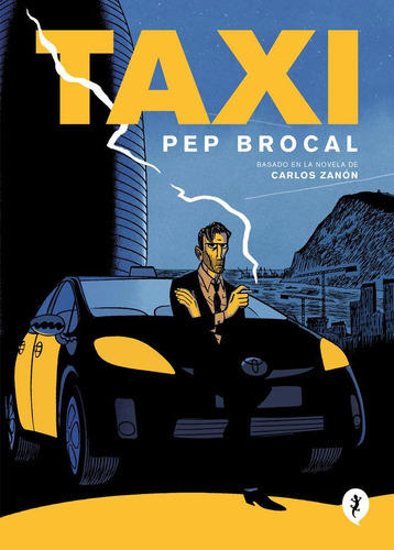 Libro: Taxi. Zanon, Carlos#brocal, Josep Mª. Salamandra Grap