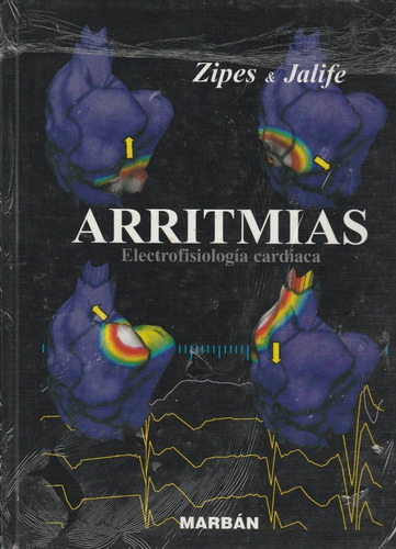 Arritmias Electrofisiologia Cardiaca Zipes & Jalife