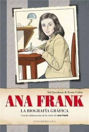 Libro Ana Frank La Biografia Grafica De Sid Jacobson