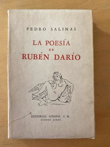 La Poesia De Ruben Dario - Salinas, Pedro