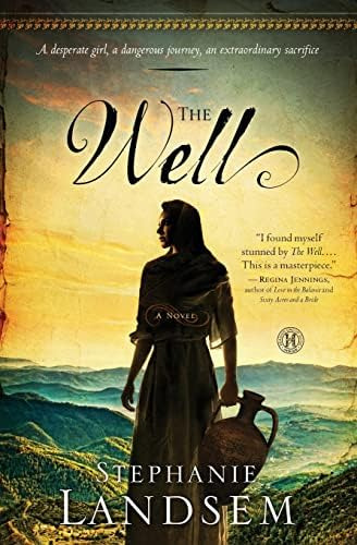 The Well: A Novel (the Living Water Series), De Landsem, Stephanie. Editorial Howard Books, Tapa Blanda En Inglés