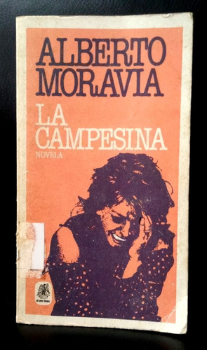 La Campesina - Alberto Moravia (1983) Plaza Janes