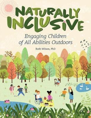 Libro Naturally Inclusive : Engaging Children Of All Abil...