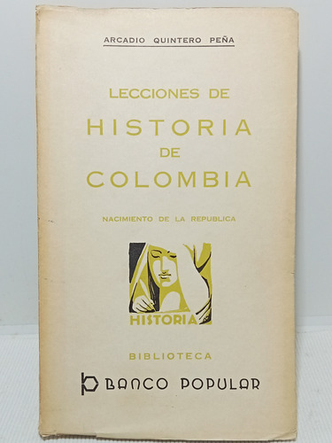 Historia De Colombia - Nacimiento De La República - 1971