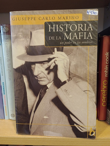 Historia De La Mafia - Giuseppe Marino - Ed Vergara