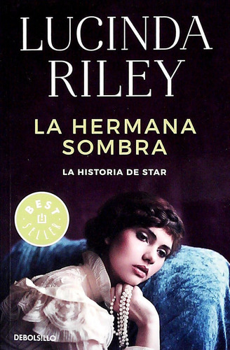 Libro: La Hermana Sombra / Lucinda Riley
