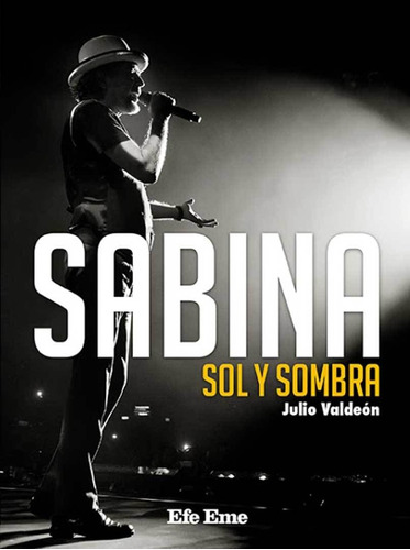 Sabina. Sol Y Sombra - Julio Valdeon