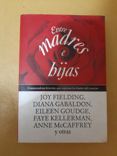 Entre Madres E Hijas - Fielding Y Otros