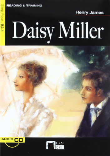 Daisy Miller. Book + Cd  -  Cideb Editrice S.r.l.
