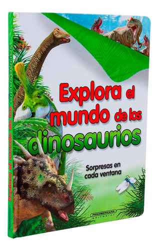 Libro Explora El Mundo De Los Dinosaurios
