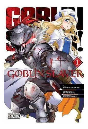 Goblin Slayer Vol 1 Manga Goblin Slayer Manga