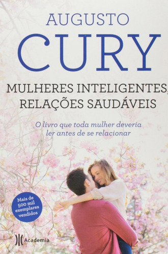 Mulheres Inteligentes, Relações Saudáveis - 2ª Ed.