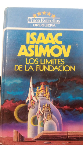 Asimov Los Límites De La Fundación 