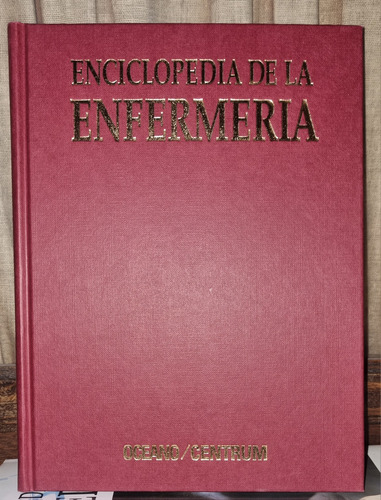 Enciclopedia De La Enfermería Océano / Centrum Lujo T. 2