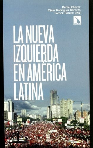 Libro La Nueva Izquierda En América Latinade Patrick Barrett