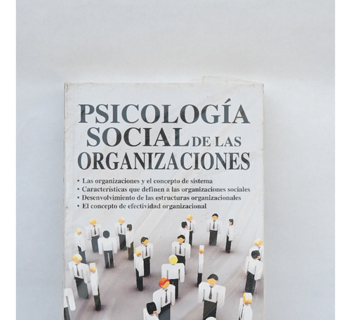 Psicología Social De Las Organizaciones De Katz