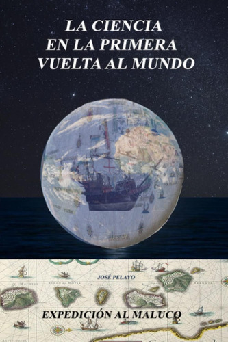 Libro: La Ciencia Primera Vuelta Al Mundo: Expedición C