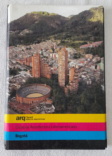 Guías De Arquitectura Latinoamericana Clarín - Bogotá