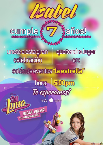 Invitaciones Infantiles  De Soy Luna Listas Para Imprimir!!!