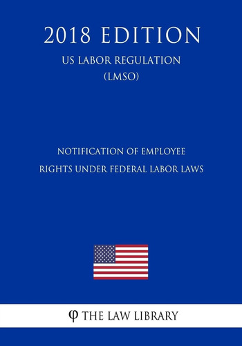 Libro: Notification Of Employee Under Federal Labor Laws (us
