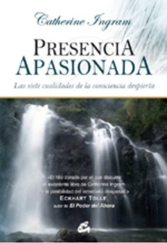 Presencia Apasionada - Td, Catherine Ingram, Gaia