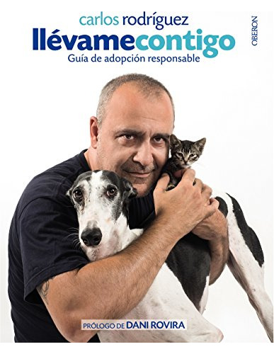 Llevame Contigo   Guía De Adopción Responsable