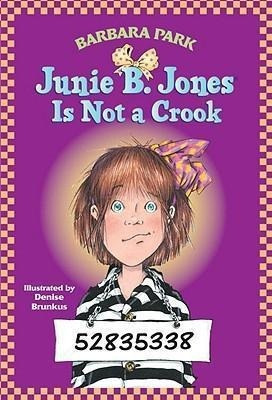 Junie B. Jones Is Not A Crook - Barbara Park&,,