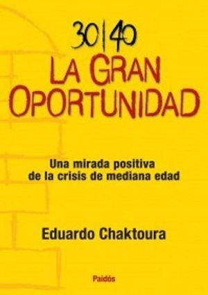 Libro 30 40 La Gran Oportunidad Original