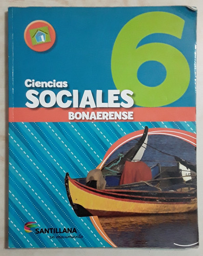 Libro Ciencias Sociales 6 Bonaerense Santillana