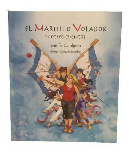 Libro El Martillo Volador-jennifer Dalhgren