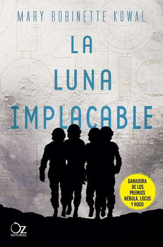 La Luna Implacable - Hacia Las Estrellas 3 - Robinette Kowal