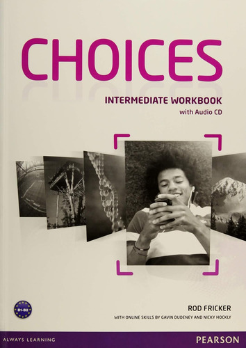 Choices Intermediate - Workbook - Pearson