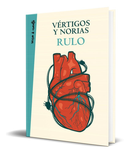 Vertigos Y Norias, De Rulo. Editorial Aguilar, Tapa Blanda En Español, 2021