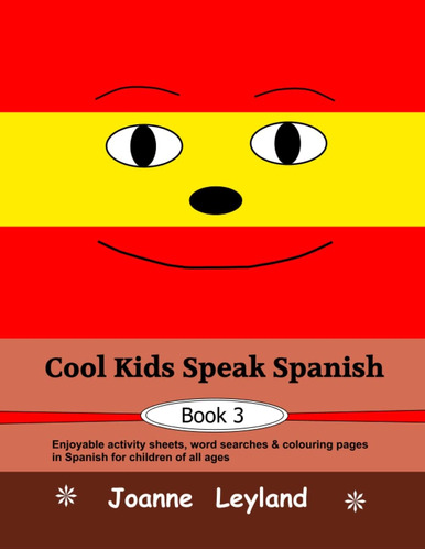 Libro: Los Niños Guays Hablan Español - Libro 3: Actividad A