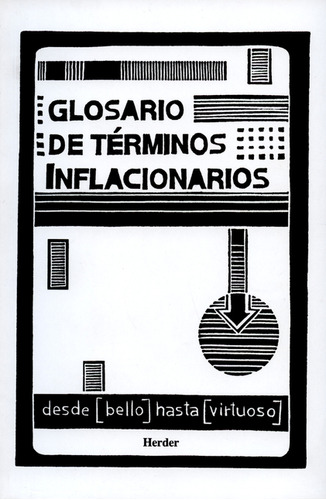 Glosario De Términos Inflacionarios. Desde [bello] Hasta [vi