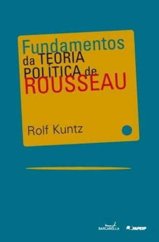Fundamentos Da Teoria Política De Rousseau