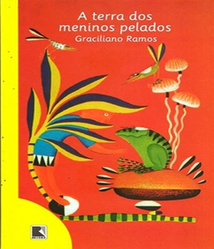 Terra Dos Meninos Pelados, A - Bolso, De Ramos, Graciliano. Editora Record, Capa Mole Em Português